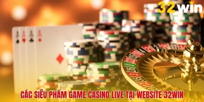 Các siêu phẩm game casino hấp dẫn nhất website 